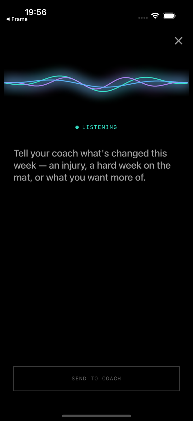 The Granite coach: a listening waveform and the prompt to tell it what changed this week.